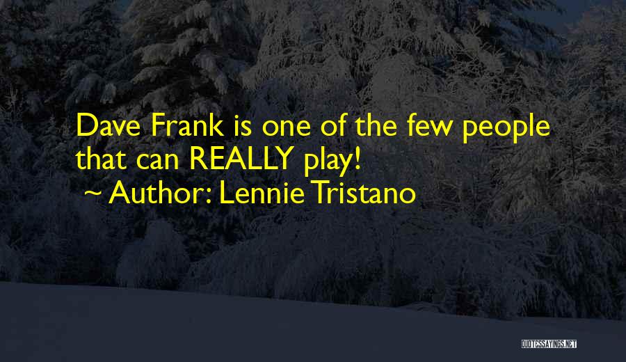 Lennie Tristano Quotes 2136698