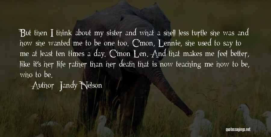 Lennie's Death Quotes By Jandy Nelson