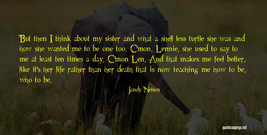 Lennie's Quotes By Jandy Nelson