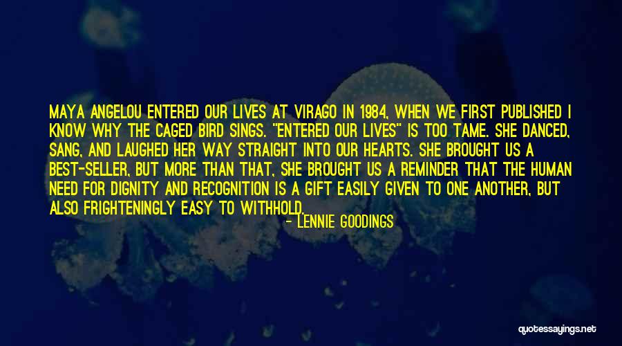 Lennie's Quotes By Lennie Goodings