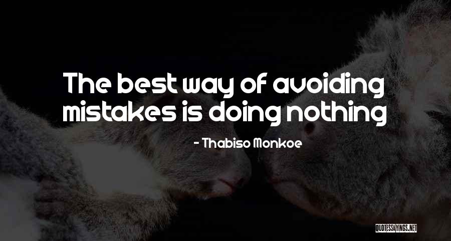 Lennis Sabatino Quotes By Thabiso Monkoe Lennis Sabatino Quotes By Thabiso Monkoe