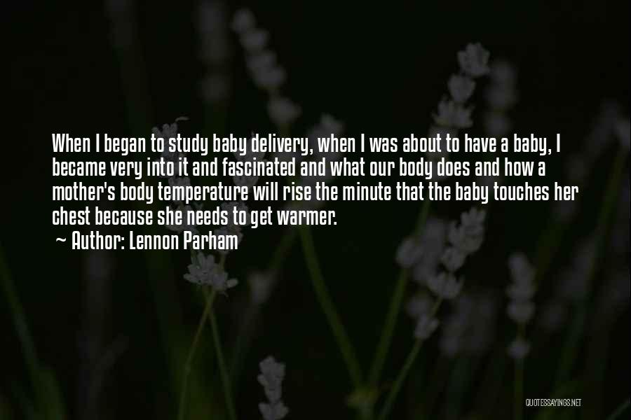 Lennon Parham Quotes 1917876