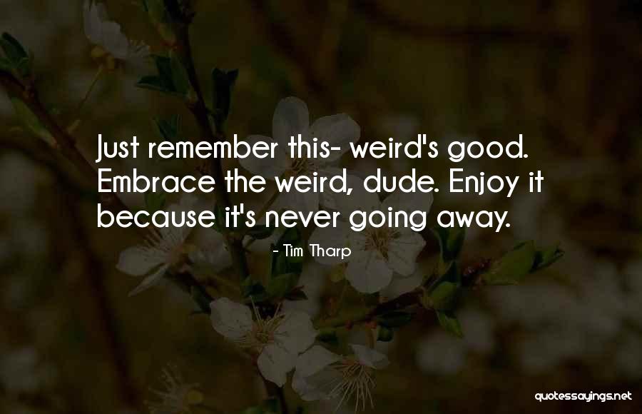 Lennonandwolfe Quotes By Tim Tharp Lennonandwolfe Quotes By Tim Tharp