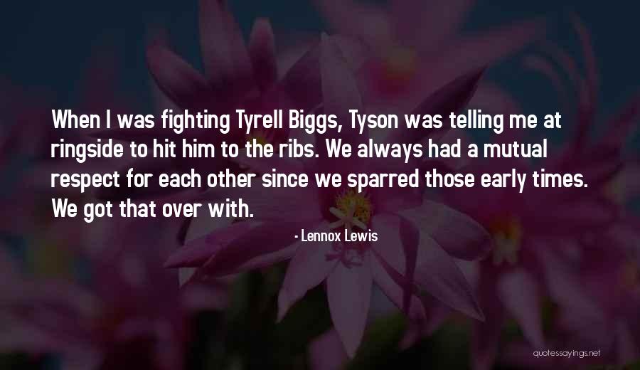 Lennox Lewis Quotes 1018481