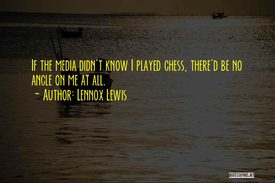Lennox Lewis Quotes 1055342