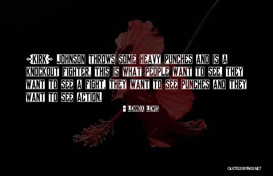 Lennox Lewis Quotes 178737 Lennox Lewis Quotes 178737