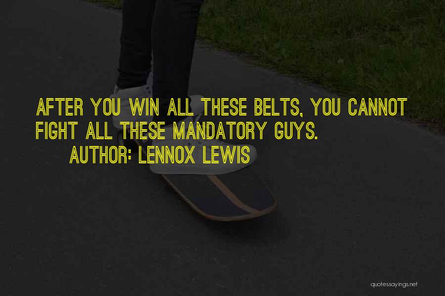 Lennox Lewis Quotes 1894190