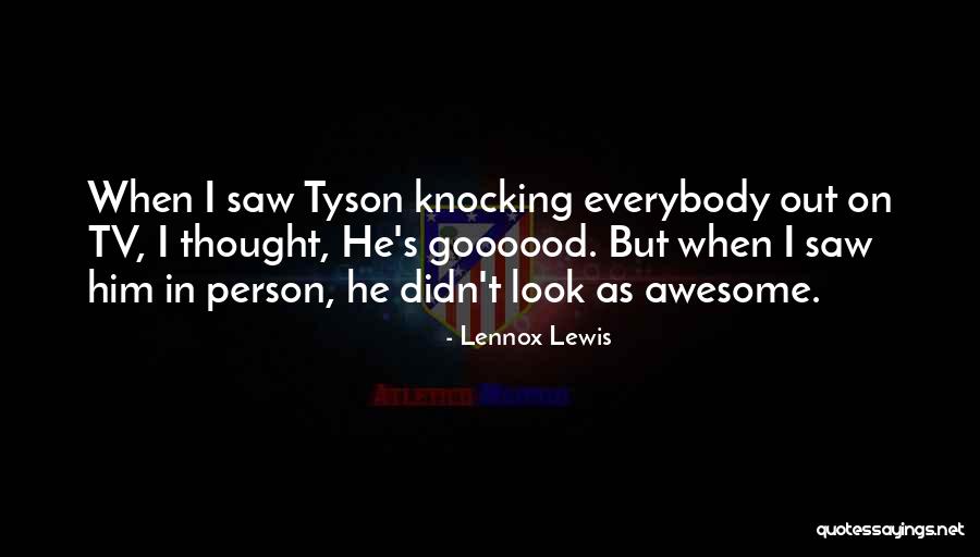 Lennox Lewis Quotes 2023767 Lennox Lewis Quotes 2023767