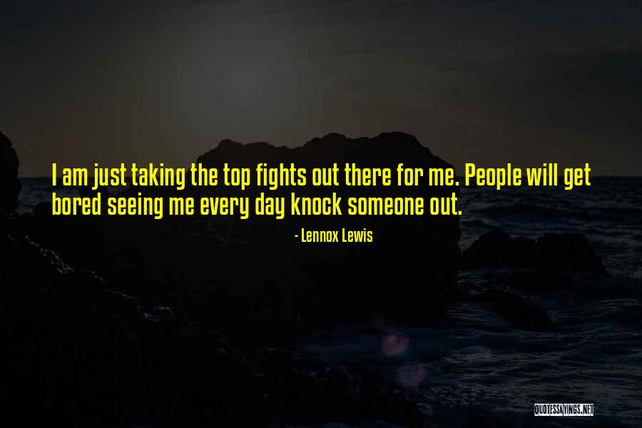 Lennox Lewis Quotes 2172060 Lennox Lewis Quotes 2172060