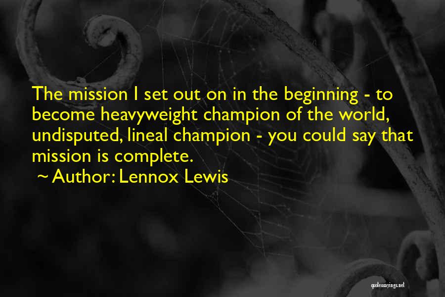 Lennox Lewis Quotes 373462