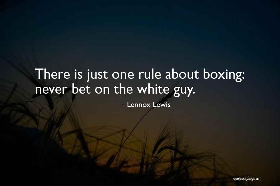 Lennox Lewis Quotes 557177 Lennox Lewis Quotes 557177