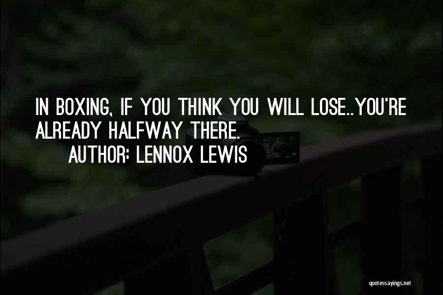 Lennox Lewis Quotes 697341