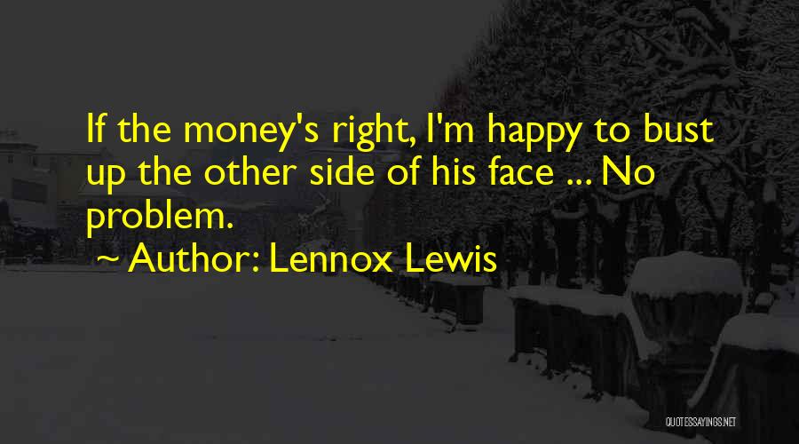 Lennox Lewis Quotes 704664