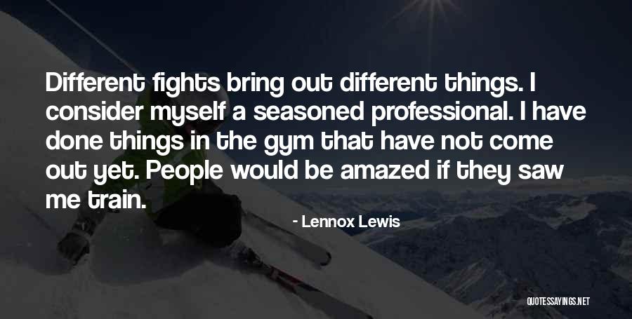 Lennox Lewis Quotes 77435