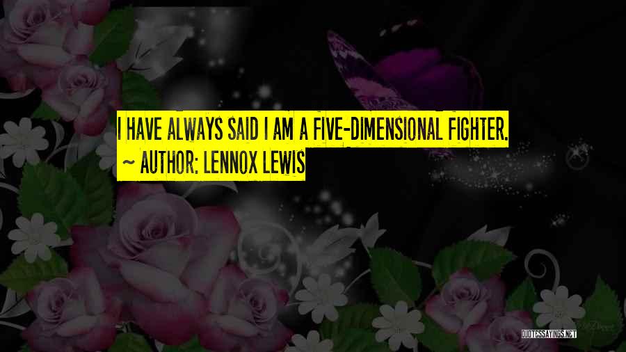Lennox Lewis Quotes 812528