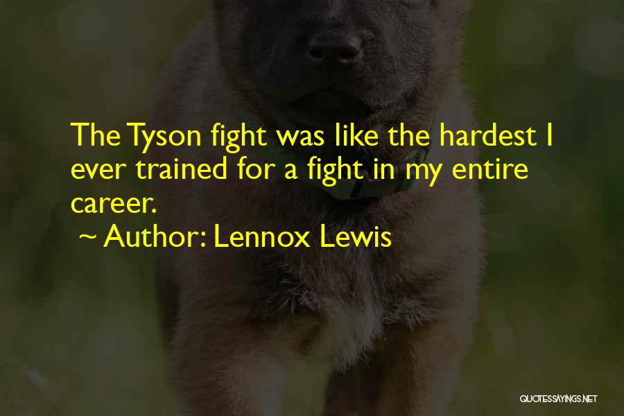 Lennox Lewis Quotes 829120