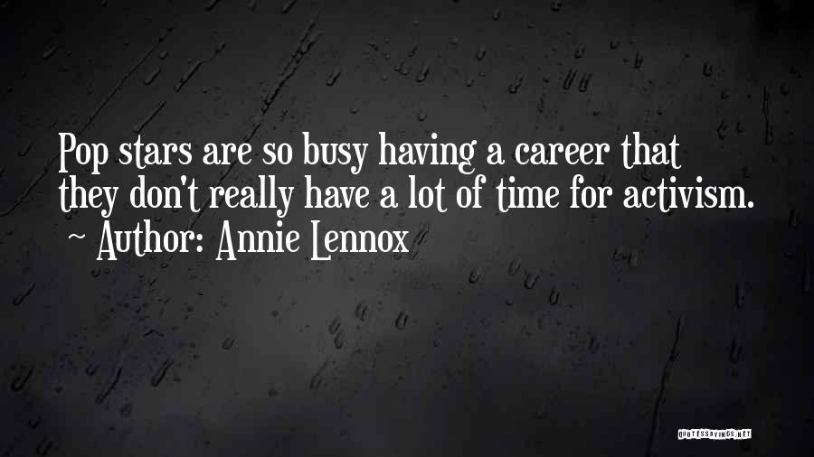 Lennox Quotes By Annie Lennox