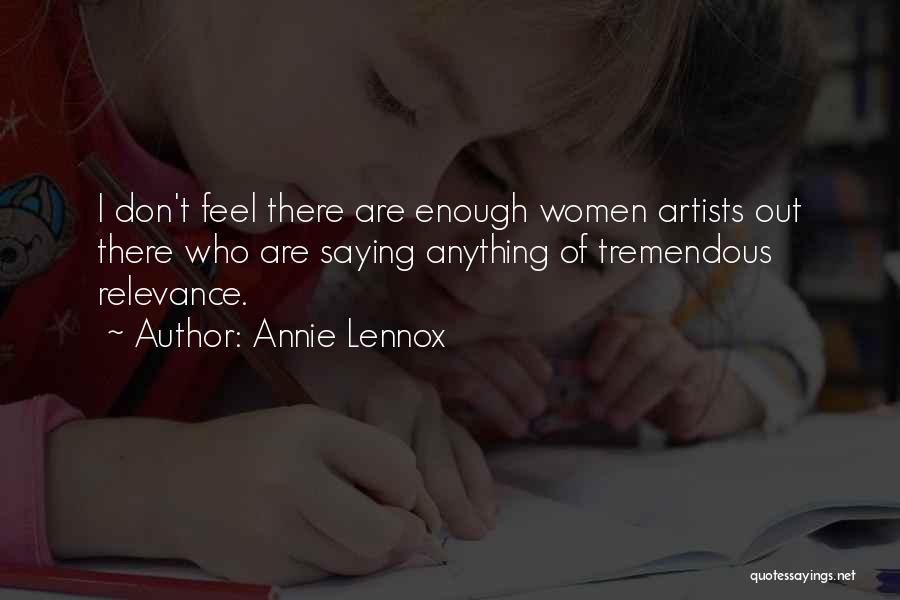 Lennox Quotes By Annie Lennox