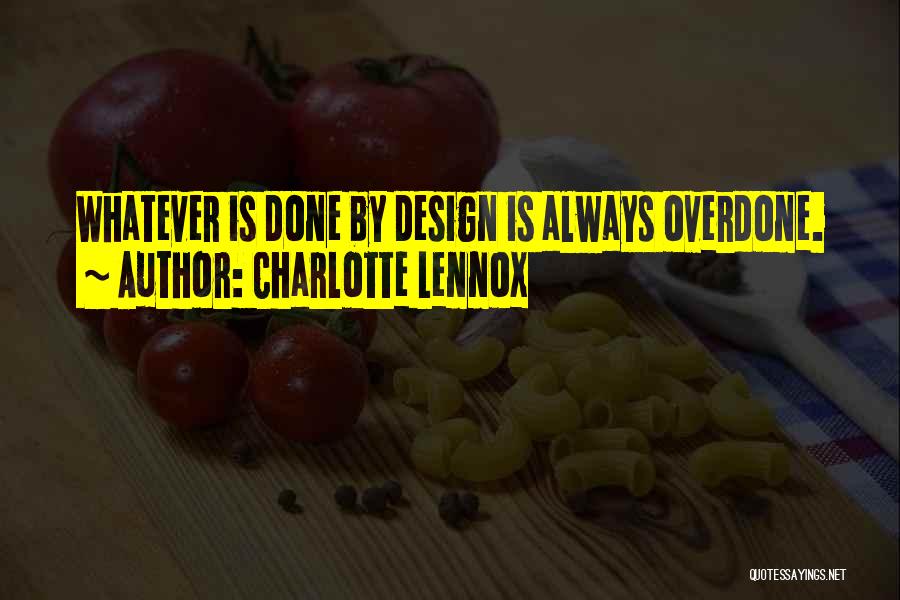 Lennox Quotes By Charlotte Lennox