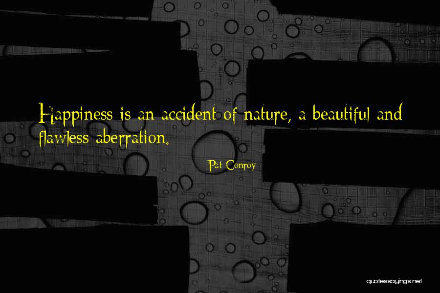 Lennuinfo Quotes By Pat Conroy Lennuinfo Quotes By Pat Conroy
