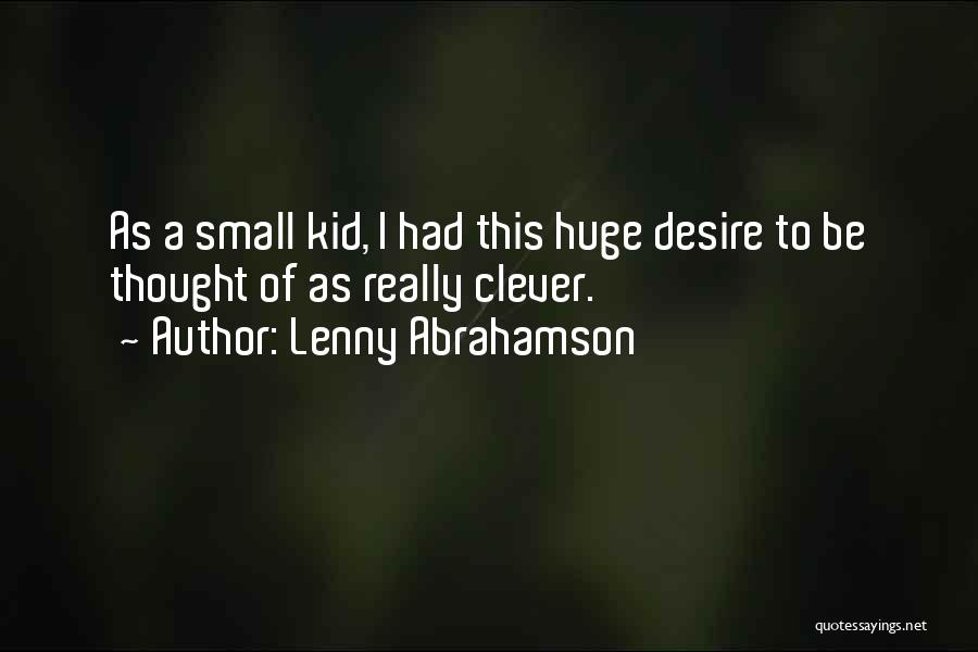 Lenny Abrahamson Quotes 1181367