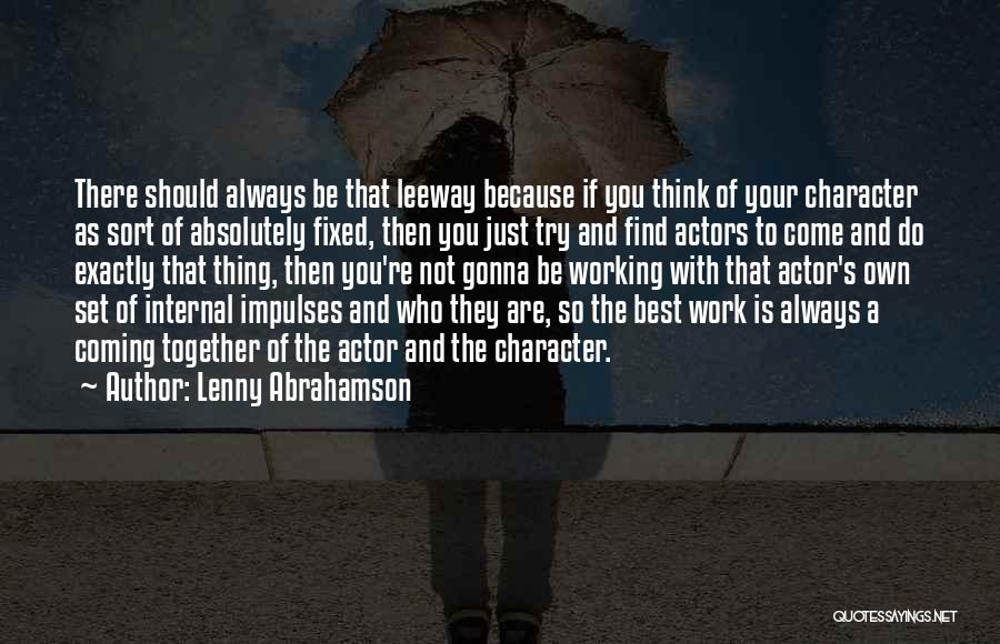 Lenny Abrahamson Quotes 1308347