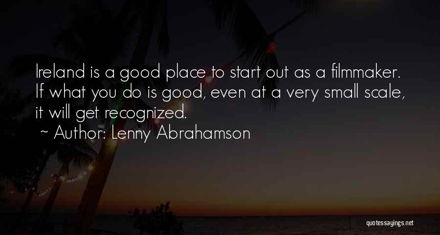 Lenny Abrahamson Quotes 1517887