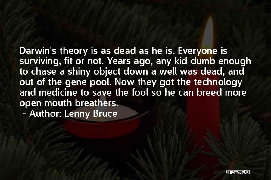 Lenny Bruce Quotes 1225723