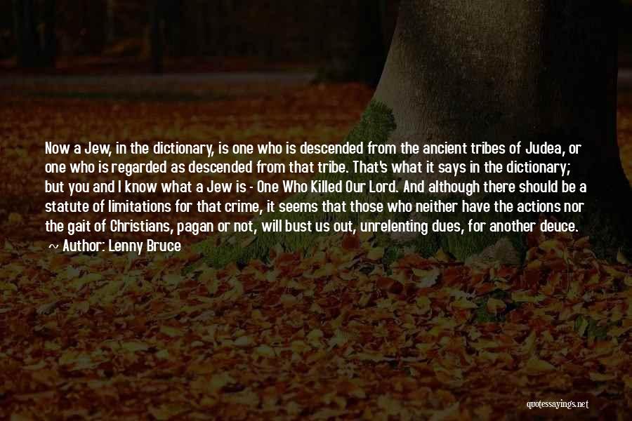 Lenny Bruce Quotes 1344453