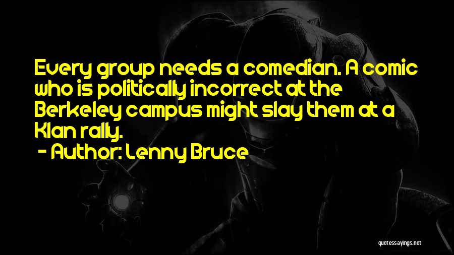 Lenny Bruce Quotes 1408988