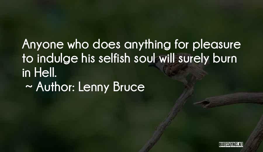 Lenny Bruce Quotes 167687