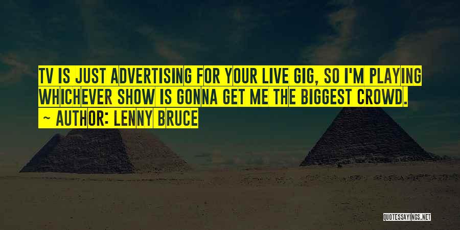 Lenny Bruce Quotes 182048
