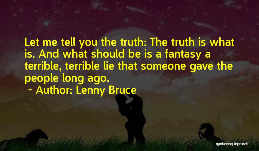 Lenny Bruce Quotes 195542