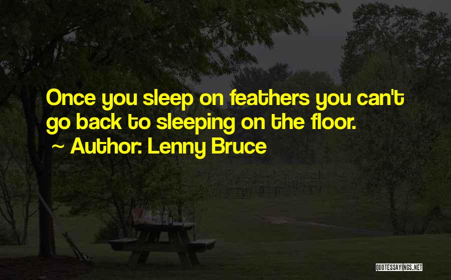 Lenny Bruce Quotes 1972036