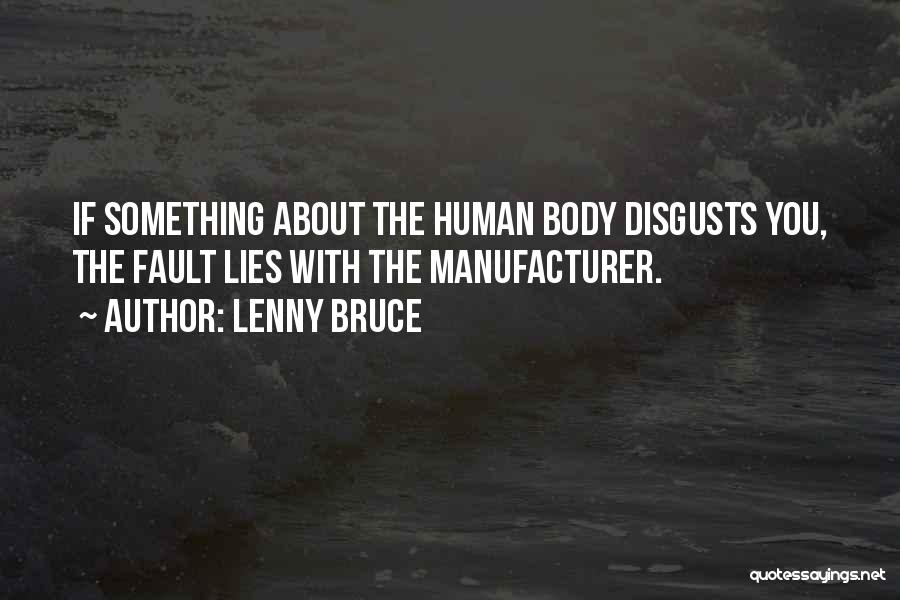 Lenny Bruce Quotes 2034257