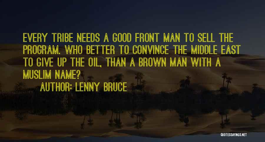 Lenny Bruce Quotes 2043376