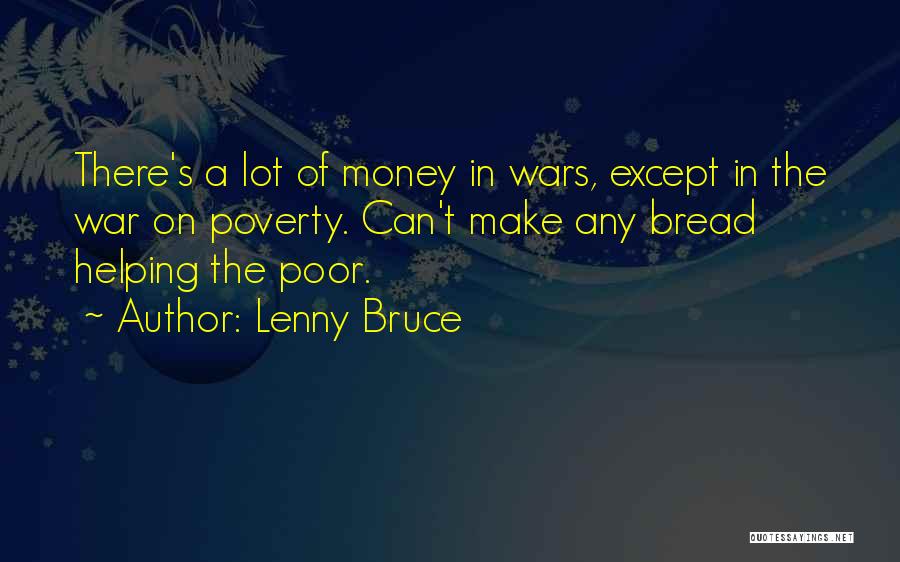 Lenny Bruce Quotes 2203288