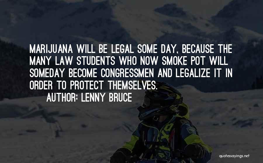 Lenny Bruce Quotes 369035