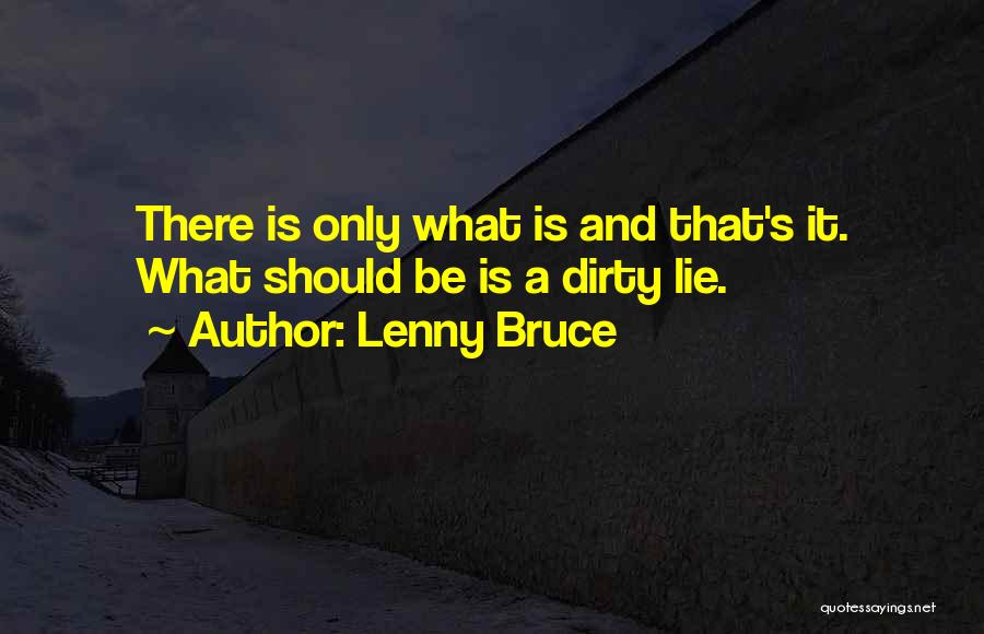 Lenny Bruce Quotes 427258