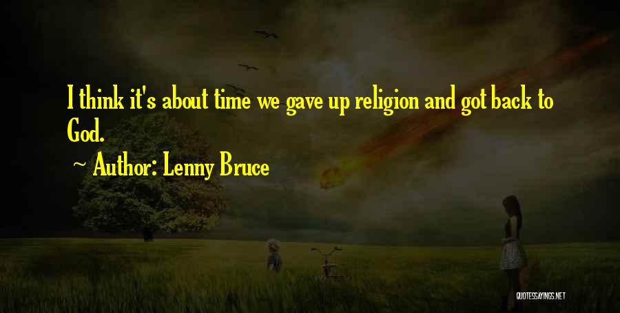 Lenny Bruce Quotes 600880