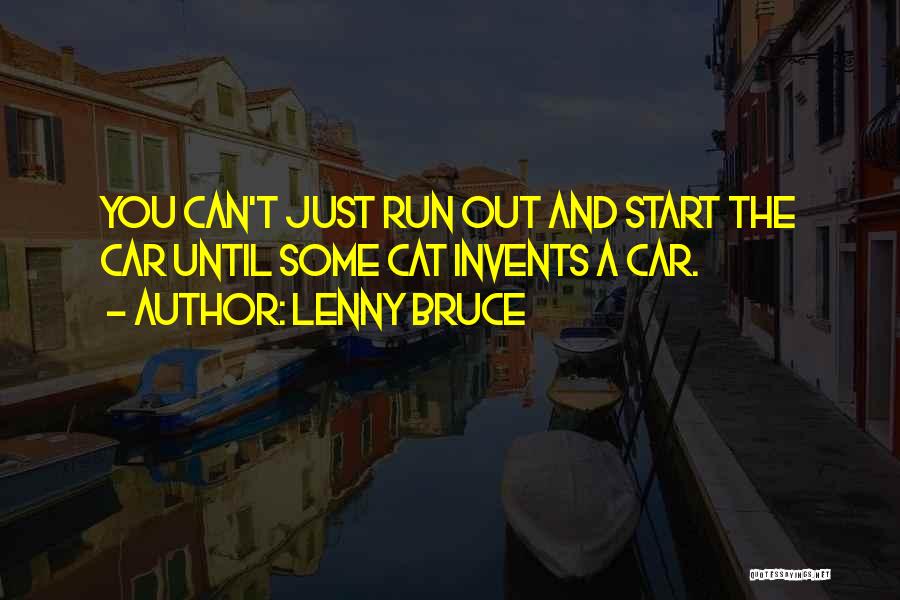 Lenny Bruce Quotes 87150