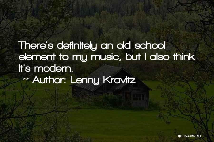 Lenny Kravitz Quotes 1080219