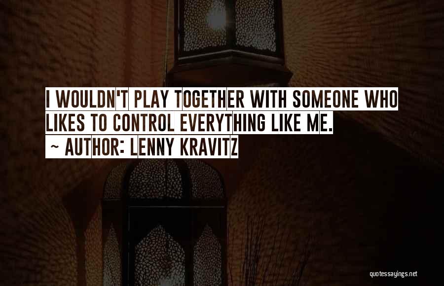 Lenny Kravitz Quotes 127339