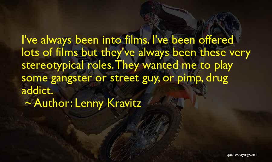 Lenny Kravitz Quotes 1334906