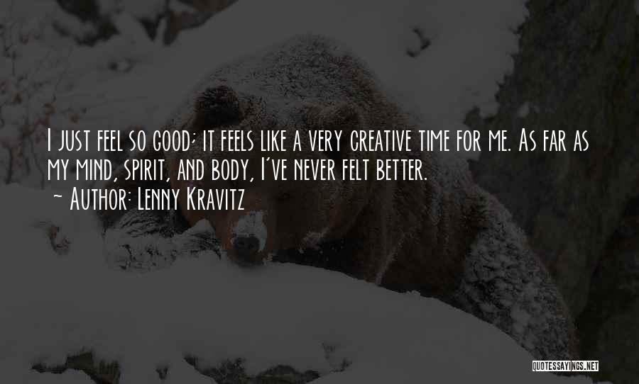 Lenny Kravitz Quotes 2140127