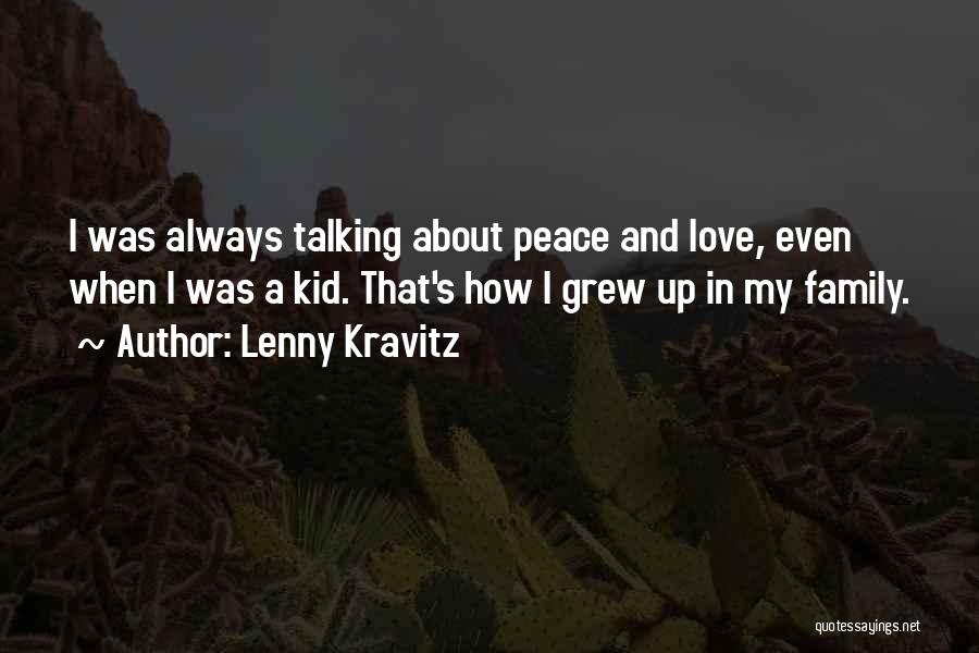 Lenny Kravitz Quotes 757381