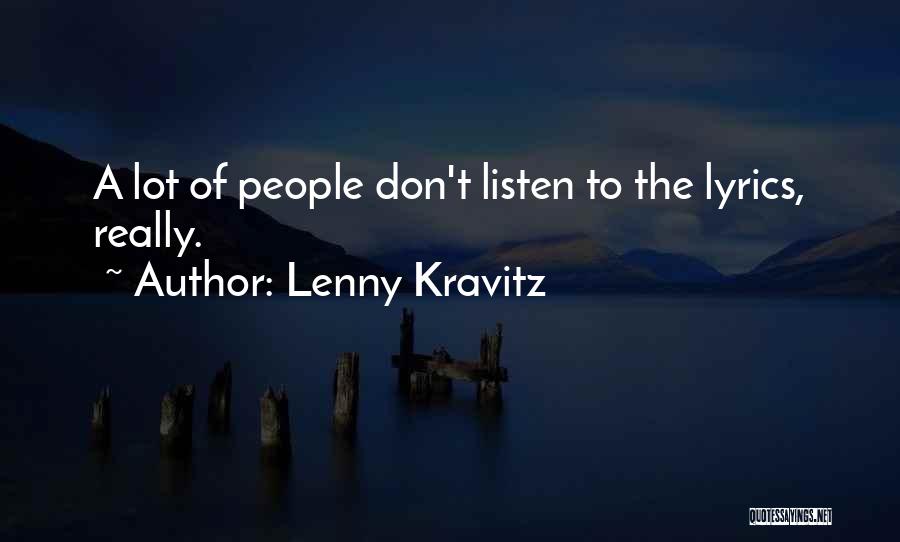 Lenny Kravitz Quotes 84341