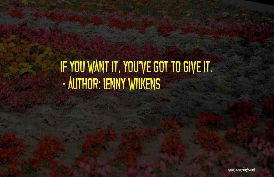 Lenny Wilkens Quotes 110227