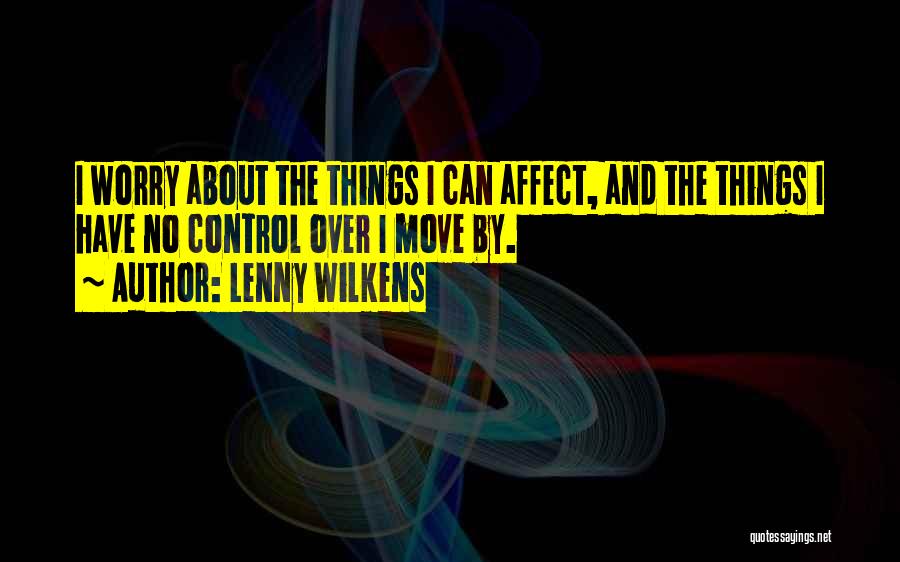 Lenny Wilkens Quotes 2182419