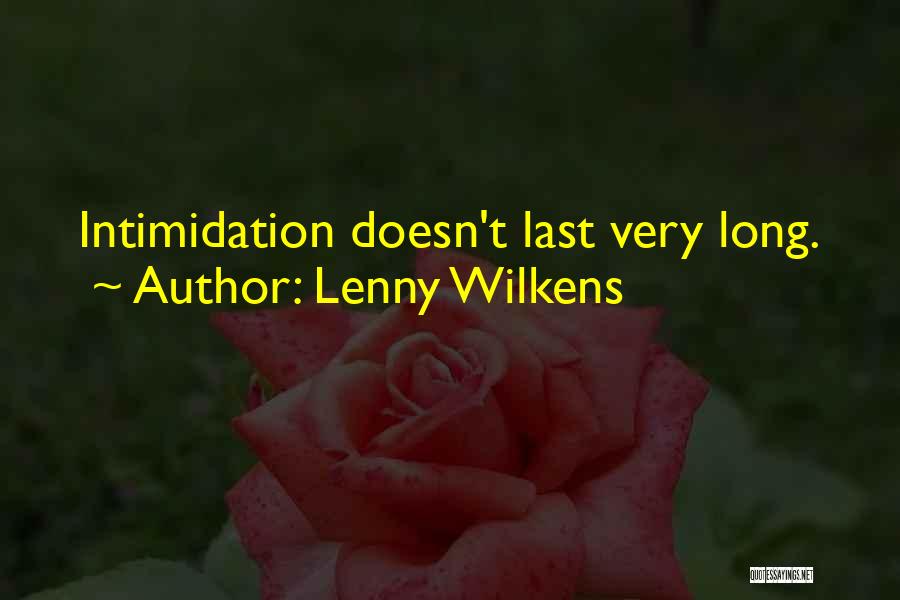 Lenny Wilkens Quotes 254121